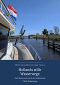 Hollands stille Wasserwege