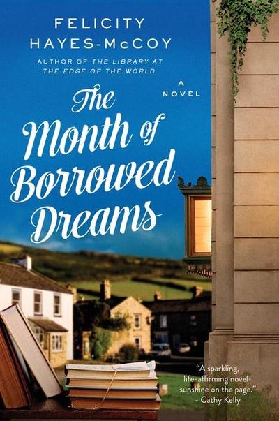 Month of Borrowed Dreams, The