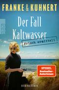 Frisch ermittelt: Der Fall Kaltwasser von Christiane Franke | Ebook