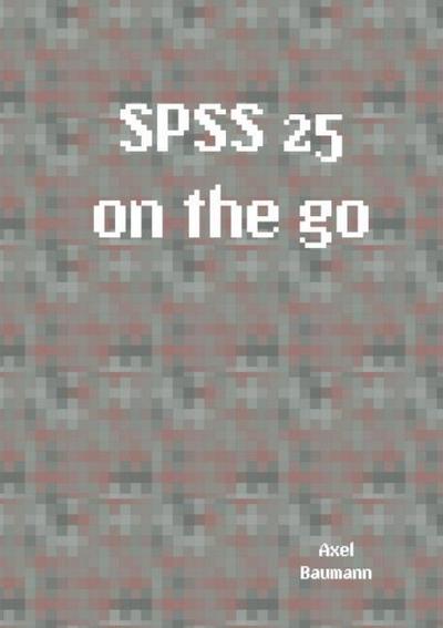 SPSS 25 on the go