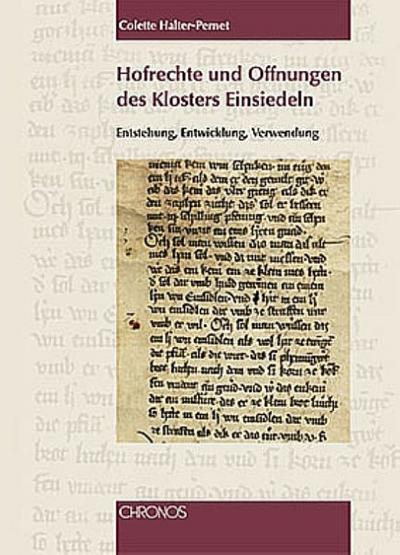 Hofrechte und Offnungen des Klosters Einsiedeln