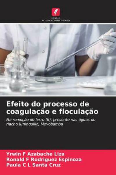 Efeito do processo de coagulação e floculação