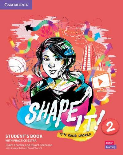 Shape It! Level 2 Student’s Book with Practice Extra