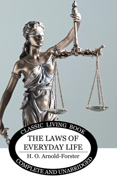 The Laws of Everyday Life