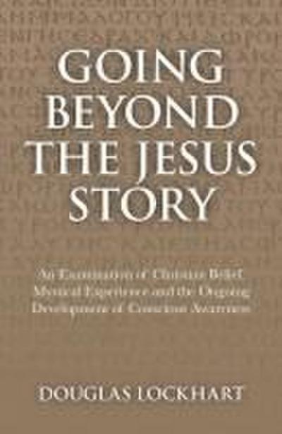 Going Beyond the Jesus Story