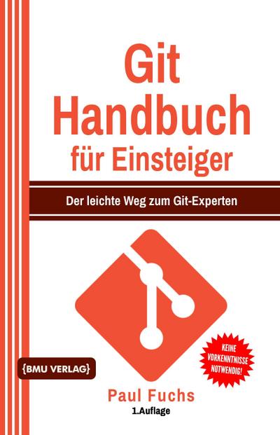 Fuchs, P: Git Handbuch für Einsteiger