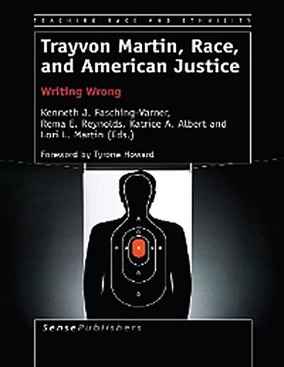Trayvon Martin, Race, and American Justice