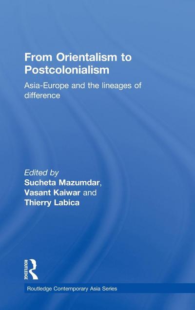 From Orientalism to Postcolonialism
