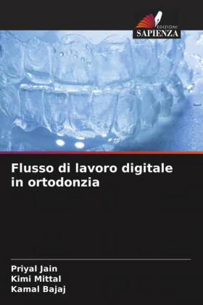 Flusso di lavoro digitale in ortodonzia