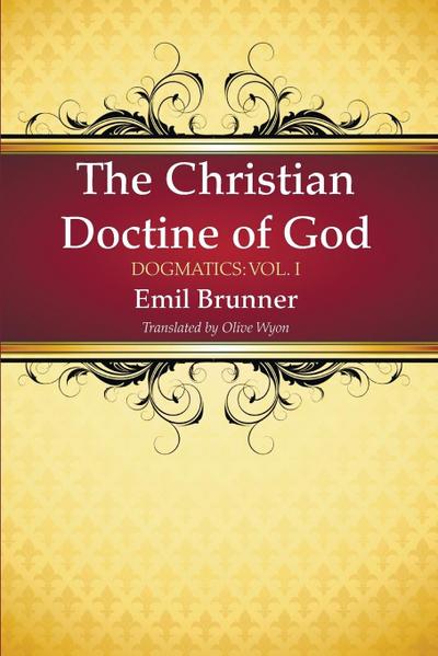 The Christian Doctrine of God