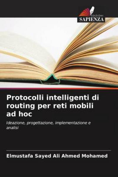 Protocolli intelligenti di routing per reti mobili ad hoc