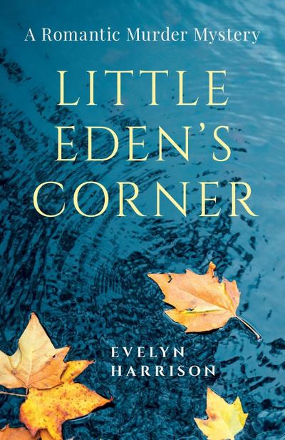 Little Eden’s Corner