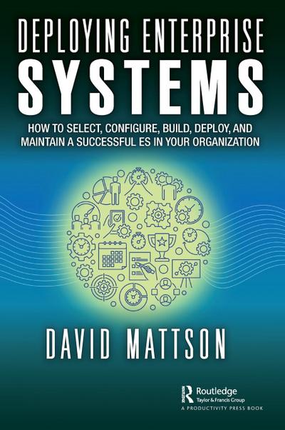 Deploying Enterprise Systems