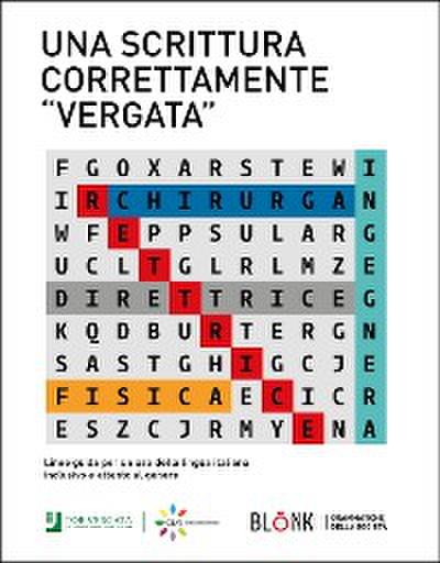 Una  scrittura correttamente "vergata"