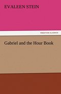 Gabriel and the Hour Book