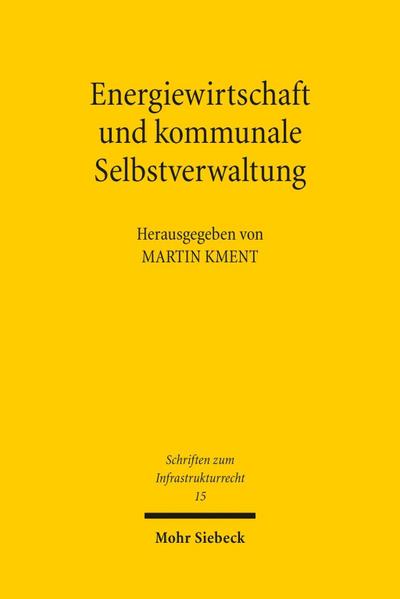 Energiewirtschaft und kommunale Selbstverwaltung