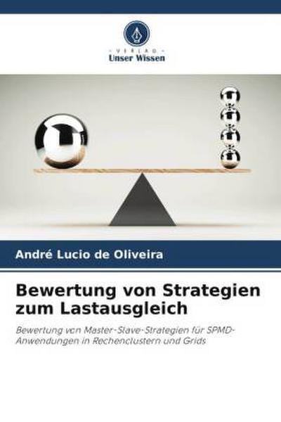 Bewertung von Strategien zum Lastausgleich