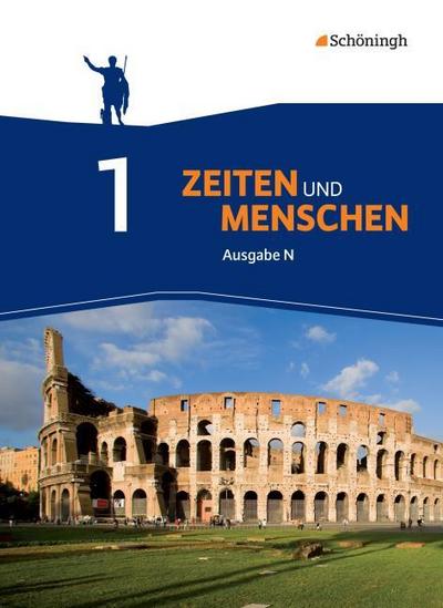 Zeiten und Menschen - Ausgabe N - Geschichtswerk für das Gymnasium (G9) in Niedersachsen