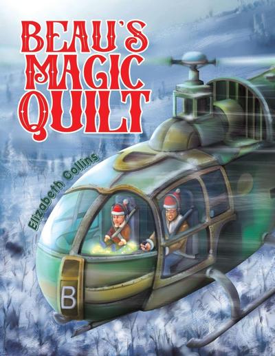 Beau’s Magic Quilt