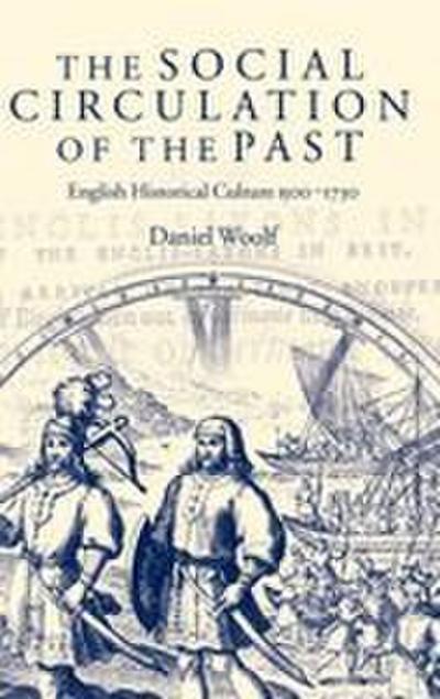 The Social Circulation of the Past
