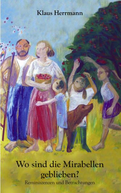 Wo sind die Mirabellen geblieben ?