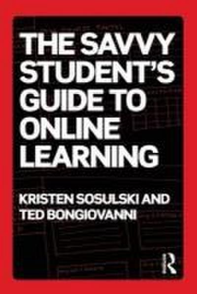 The Savvy Student’s Guide to Online Learning