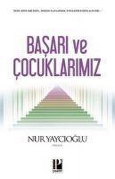 Basari ve Cocuklarimiz