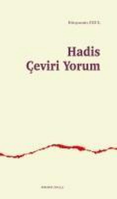 Hadis Ceviri Yorum