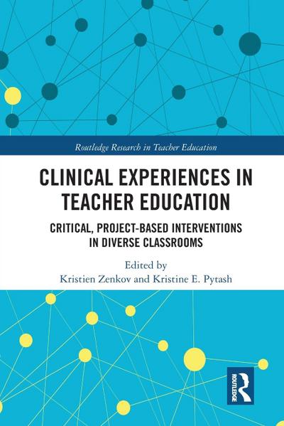 Clinical Experiences in Teacher Education