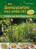 Alte Gemüsearten neu entdecken