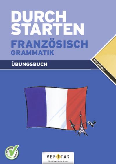 Durchstarten - Französisch - Neubearbeitung - Alle Lernjahre
