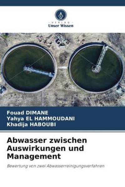 Abwasser zwischen Auswirkungen und Management