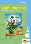 Lektürebegleiter: Erhard Dietl, Die Olchis - Willk