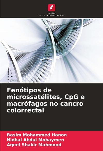 Fenótipos de microssatélites, CpG e macrófagos no cancro colorrectal