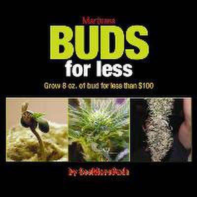 Marijuana Buds for Less