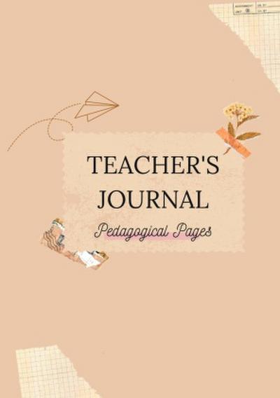 Teacher’s Journal: Pedagogical Pages