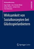 Wirksamkeit von Sozialkonzepten bei Glücksspielanb