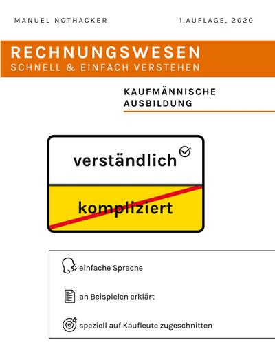 Rechnungswesen schnell & einfach verstehen
