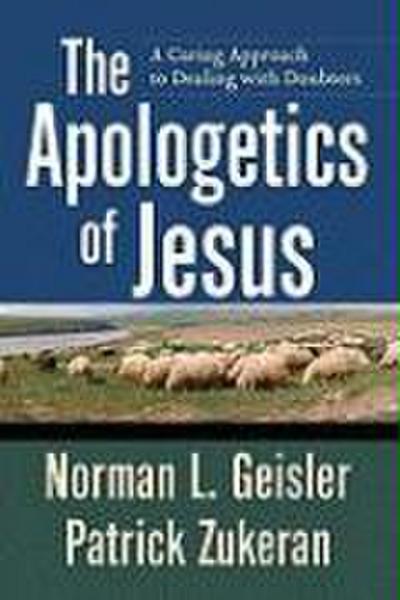 The Apologetics of Jesus