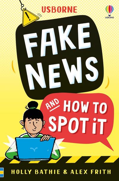 Fake News And How To Spot It
