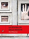La sensibilità delle mosche