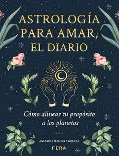 Astrología para amar, el diario