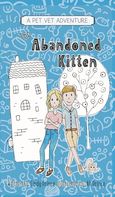 The Abandoned Kitten, The Pet Vet Series Book #1