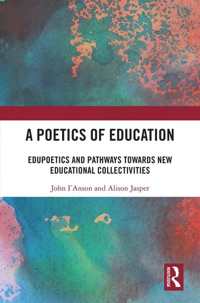 A Poetics of Education