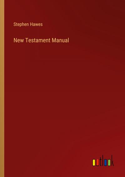New Testament Manual