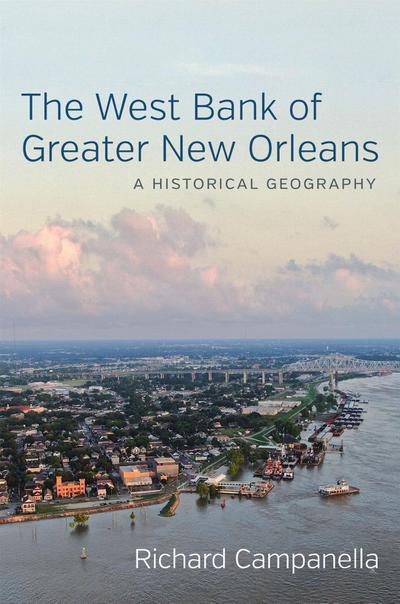 The West Bank of Greater New Orleans