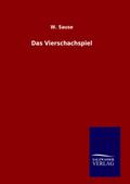 Das Vierschachspiel