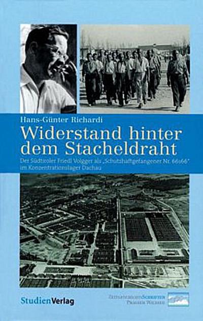 Widerstand hinter dem Stacheldraht