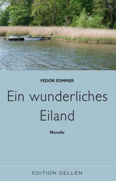 Ein wunderliches Eiland
