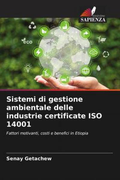 Sistemi di gestione ambientale delle industrie certificate ISO 14001